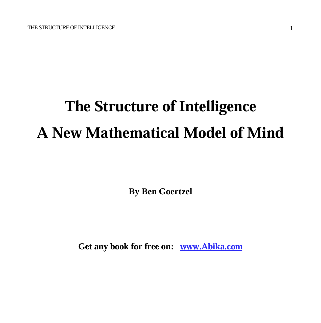 The Structure of Intelligence   A New Mathematical Model of Mind Cover