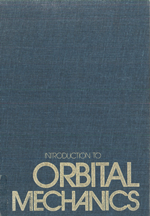 INTRODUCTION TO  ORBITAL MECHANICS