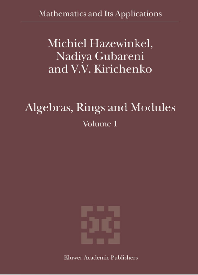 Algebras, Rings and Modules