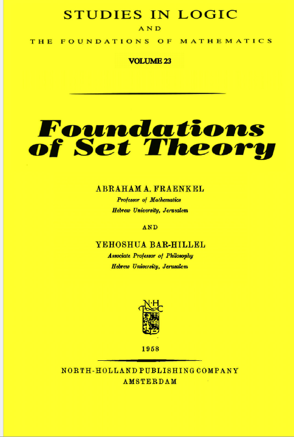 FOUNDATIONS OF SET THEORY