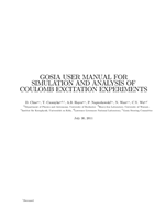 GOSIA USER MANUAL FOR SIMULATION AND ANALYSIS OF COULOMB EXCITATION EXPERIMENTS
