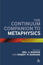 The Continuum Companion to Metaphysics