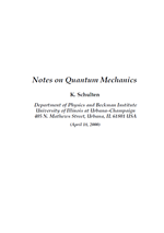 Notes on Quantum Mechanics