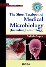 The Short Textbook of Medical Microbiology