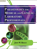 PARASITOLOGY FOR MEDICAL AND CLINICAL LABORATORY PROFESSIONALS