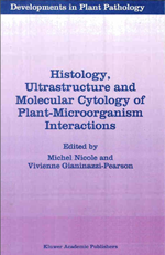 Histology, Ultrastructure and Molecular Cytology of Plant-Microorganism Interactions